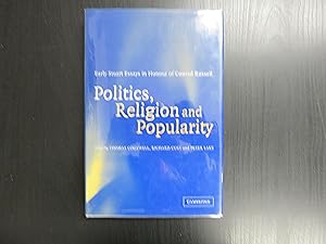 Politics, Religion and Popularity. Early Stuart Essays in Honour of Conrad Russell