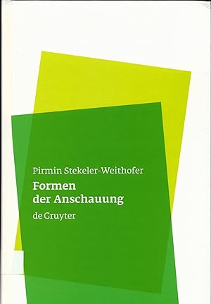 Bild des Verkufers fr Formen der Anschauung Eine Philosophie der Mathematik zum Verkauf von avelibro OHG