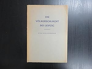 Imagen del vendedor de Die Vlkerschlacht bei Leipzig. Eine Bibliographische bersicht a la venta por Helion & Company Ltd