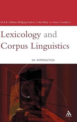 Imagen del vendedor de Lexicology and Corpus Linguistics (Hardcover) a la venta por Grand Eagle Retail