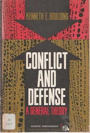 Conflict and Defence: A General Theory