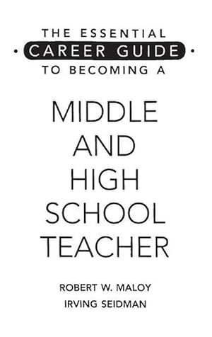Imagen del vendedor de The Essential Career Guide to Becoming a Middle and High School Teacher (Hardcover) a la venta por Grand Eagle Retail