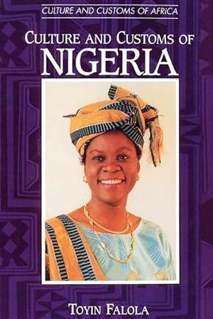 Seller image for Culture and Customs of Nigeria (Paperback) for sale by Grand Eagle Retail