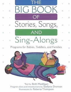Seller image for The BIG Book of Stories, Songs, and Sing-Alongs (Paperback) for sale by Grand Eagle Retail