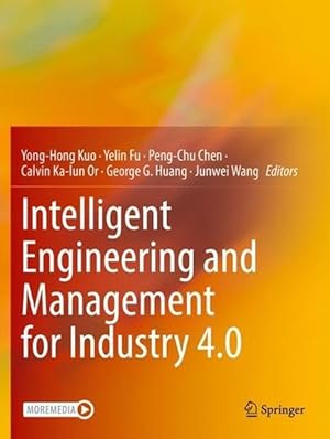 Immagine del venditore per Intelligent Engineering and Management for Industry 4.0 (Paperback) venduto da Grand Eagle Retail
