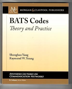 Bild des Verkufers fr BATS Codes: Theory and Practice (Synthesis Lectures on Communication Networks) zum Verkauf von Leopolis