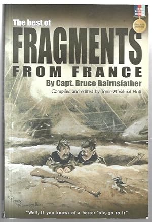 Seller image for The best of Fragments from France by Capt. Bruce Bairnsfather. for sale by City Basement Books