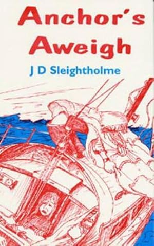 Seller image for Anchor's Aweigh (Paperback) for sale by Grand Eagle Retail