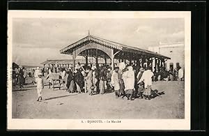 Ansichtskarte Djibouti, Le Marché, Markt