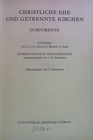 Seller image for Christliche Ehe und getrennte Kirchen : Dokumente. Freiburger Zeitschrift fr Philosophie und Theologie / kumenische Beihefte zur Freiburger Zeitschrift fr Philosophie und Theologie ; 1 for sale by books4less (Versandantiquariat Petra Gros GmbH & Co. KG)