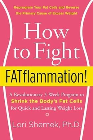 Seller image for How to Fight FATflammation! (Paperback) for sale by Grand Eagle Retail