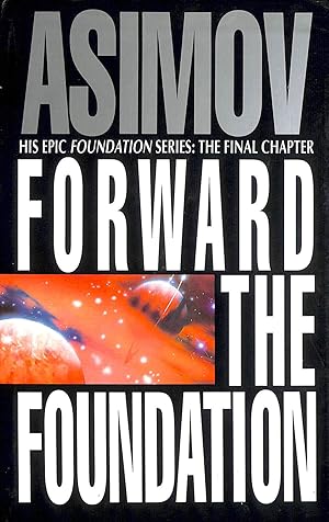 Seller image for Forward the Foundation for sale by M Godding Books Ltd