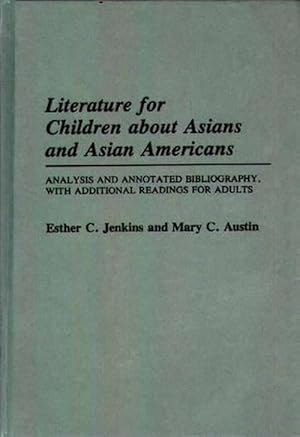 Seller image for Literature for Children about Asians and Asian Americans (Hardcover) for sale by Grand Eagle Retail