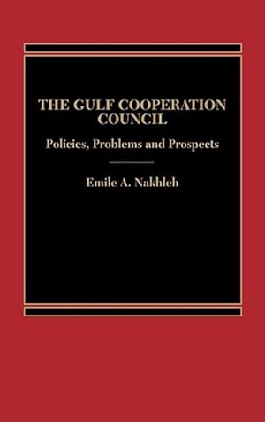 Immagine del venditore per The Gulf Cooperation Council (Hardcover) venduto da Grand Eagle Retail