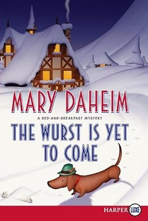 Seller image for The Wurst is Yet to Come (Paperback) for sale by AussieBookSeller