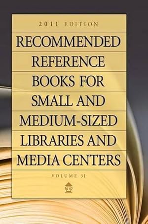 Immagine del venditore per Recommended Reference Books for Small and Medium-sized Libraries and Media Centers (Hardcover) venduto da Grand Eagle Retail