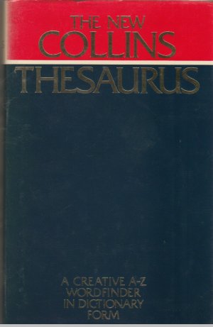 Bild des Verkufers fr The New Collins Thesaurus zum Verkauf von BuchSigel