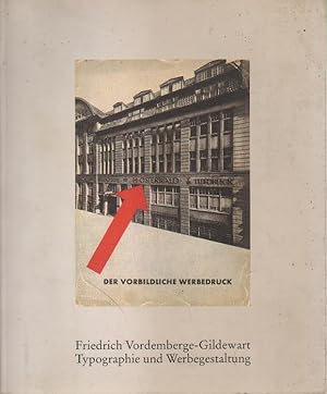 Bild des Verkufers fr Friedrich Vordemberge-Gildewart. Typographie und Werbegestaltung. zum Verkauf von Versandantiquariat Boller