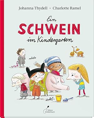 Bild des Verkufers fr Ein Schwein im Kindergarten zum Verkauf von moluna