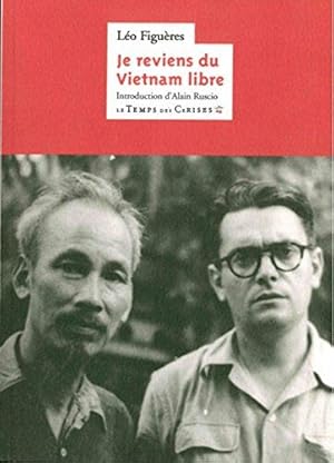 Bild des Verkufers fr Je reviens du Vietnam libre zum Verkauf von Dmons et Merveilles