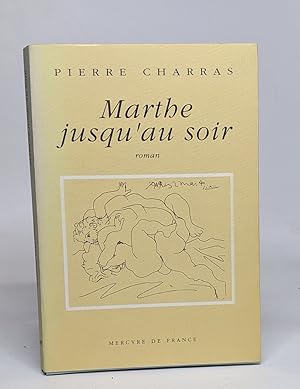 Immagine del venditore per Marthe jusqu'au soir venduto da crealivres