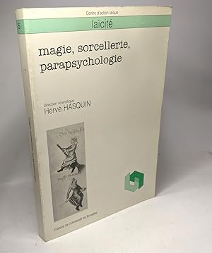 Magie sorcellerie parapsychologie - coll. Laïcité