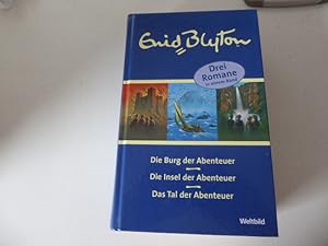 Bild des Verkufers fr Die Burg der Abenteuer / Die Insel der Abenteuer / Das Tal der Abenteuer. 3 Romane in einem Band. Hardcover zum Verkauf von Deichkieker Bcherkiste