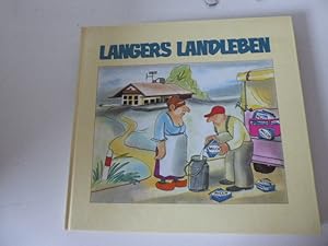 Bild des Verkufers fr Langers Landleben. Hardcover zum Verkauf von Deichkieker Bcherkiste