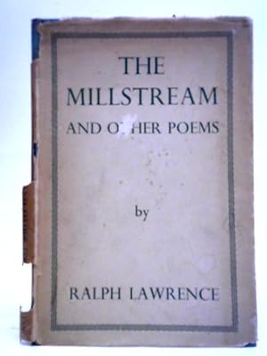 Immagine del venditore per The Millstream And Other Poems venduto da World of Rare Books