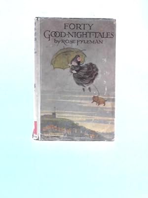 Bild des Verkufers fr Forty Good-Night Tales zum Verkauf von World of Rare Books