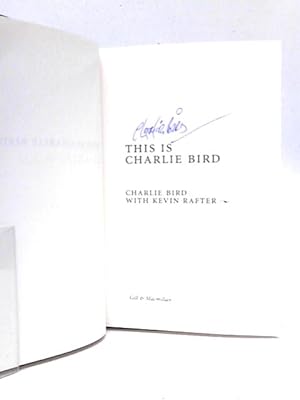 Seller image for This is Charlie Bird for sale by World of Rare Books