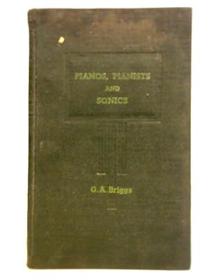 Imagen del vendedor de Pianos, Pianists And Sonics a la venta por World of Rare Books