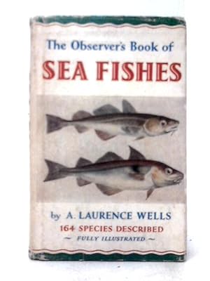 Imagen del vendedor de The Observer's Book of Sea Fishes (No.28) a la venta por World of Rare Books