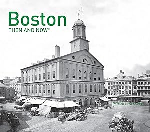 Bild des Verkufers fr Boston Then and Now (R) zum Verkauf von moluna