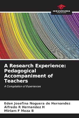 Immagine del venditore per A Research Experience: Pedagogical Accompaniment of Teachers venduto da moluna