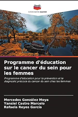 Bild des Verkufers fr Programme d ducation sur le cancer du sein pour les femmes zum Verkauf von moluna