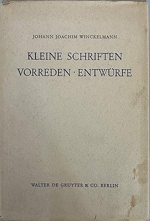 Kleine Schriften, Vorreden, Entwürfe. Herausgegeben von Walther Rehm. Mit einer Einleitung von He...
