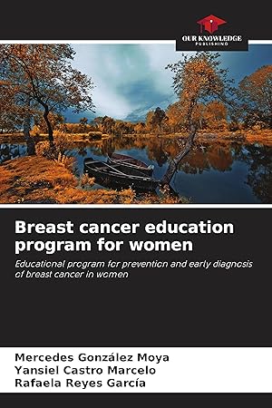 Bild des Verkufers fr Breast cancer education program for women zum Verkauf von moluna