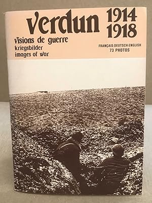 Visions de guerre / français -allemand-anglais/ 73 photos