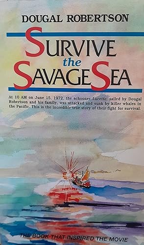 Imagen del vendedor de Survive the Savage Sea a la venta por Hill End Books