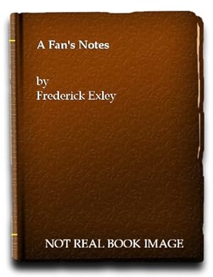 Seller image for A Fan's Notes: A Fictional Memoir for sale by WeBuyBooks 2