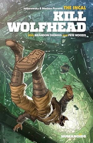 Seller image for Incal Kill Wolfhead for sale by GreatBookPrices