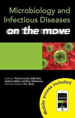 Bild des Verkufers fr Microbiology and Infectious Diseases on the Move zum Verkauf von GreatBookPrices
