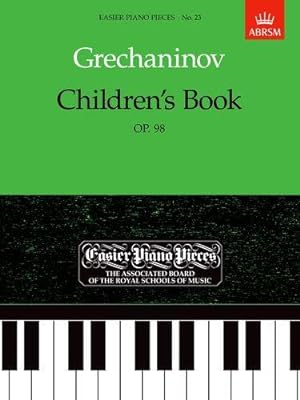 Seller image for Children's Book, Op.98: Easier Piano Pieces 23 (Easier Piano Pieces (ABRSM)) for sale by WeBuyBooks