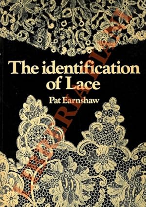 Bild des Verkufers fr The identification of lace. zum Verkauf von Libreria Piani