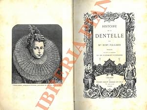 Bild des Verkufers fr Histoire de la dentelle. zum Verkauf von Libreria Piani