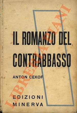 Il romanzo del contrabbasso.