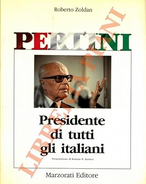 Pertini. Presidente di tutti gli italiani.