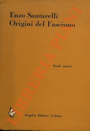 Origini del Fascismo (1911-1919). Studi storici.