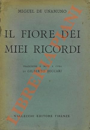 Il fiore dei miei ricordi.